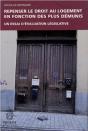 Repenser Le Droit Au Logement En Fonction Des Plus Demunis : Un Essai D'Evaluation Legislative - Preview