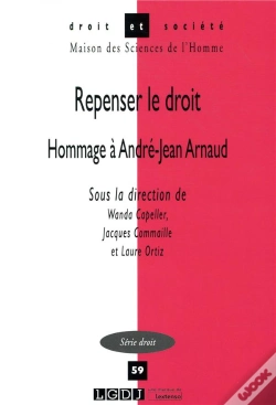 Capa do artigo Repenser Le Droit - Hommage A Andre-Jean Arnaud