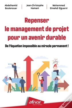 Capa do artigo Repenser Le Management De Projet Pour Un Avenir Durable : De L'Équation Impossible, Au Miracle Permanent !
