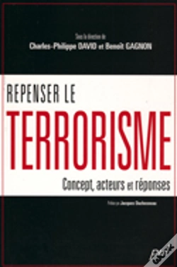 Capa do artigo Repenser Le Terrorisme : Concept, Acteurs Et Reponses