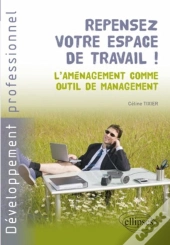 Repensez Votre Espace De Travail ! L'Aménagement Comme Outil De Management