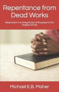 Repentance From Dead Works