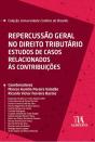 Repercussão Geral No Direito Tributário - Preview