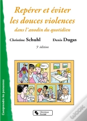 Capa do artigo Repérer Et Éviter Les Douces Violences Dans L