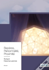 Repères, Personnalité, Proximité