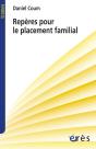 Repères Pour Le Placement Familial - Preview