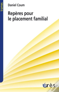 Capa do artigo Repères Pour Le Placement Familial