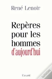 Reperes Pour Les Hommes D'Aujourd'Hui