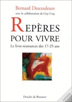 Capa do artigo Repères Pour Vivre : Le Livre-Ressources Des 17-25 Ans