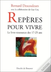 Capa do artigo Repères Pour Vivre : Le Livre-Ressources Des 17-25 Ans