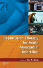 Reperfusion Therapy For Acute Myocardial Infarction - Preview