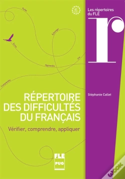 Capa do artigo Répertoire Des Difficultés Du Français ; Vérifier, Comprendre, Appliquer