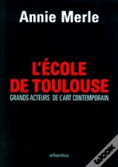 Répertoire Des Peintres De L'Ecole De Toulouse