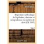 Repertoire Methodique Et Alphabetique De Legislation, Doctrine Et Jurisprudence En Matiere De Droit - Preview