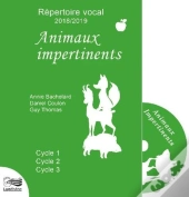 Répertoire Vocal ; Animaux Impertinents ; Cycle 1, Cycle 2, Cycle 3
