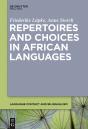 Repertoires And Choices In African Languages - Preview