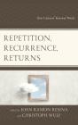 Repetition, Recurrence, Returns - Preview