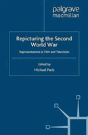 Repicturing The Second World War - Preview