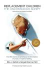 Replacement Children The Unconscious Script - Preview