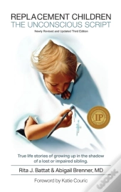 Replacement Children The Unconscious Script