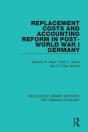 Replacement Costs And Accounting Reform In Post-World War I Germany - Preview