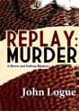 Replay: Murder - Preview