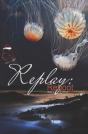 Replay - Preview