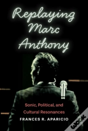 Capa do artigo Replaying Marc Anthony