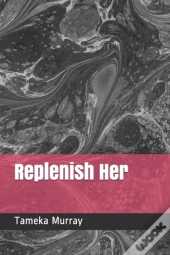 Replenish Her