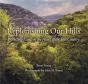 Replenishing Our Hills - Preview