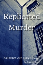 Replicated Murder