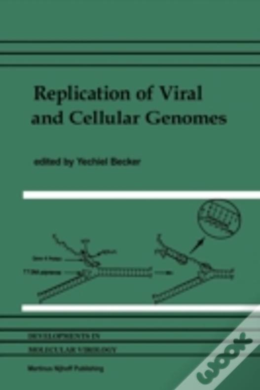 Replication Of Viral And Cellular Genomes