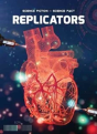 Replicators - Preview
