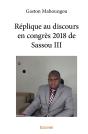 Réplique Au Discours En Congrès 2018 De Sassou 3 - Preview