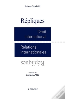 Capa do artigo Répliques : Droit International, Relations Internationales