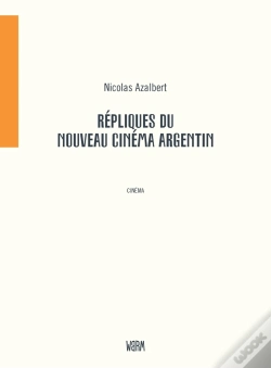 Capa do artigo Répliques Du Nouveau Cinéma Argentin