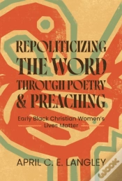 Capa do artigo Repoliticizing The Word Through Poetry And Preaching