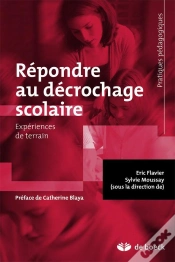 Capa do artigo Répondre Au Décrochage Scolaire ; Expériences De Terrain