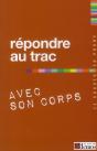 Répondre Au Trac Avec Son Corps - Preview