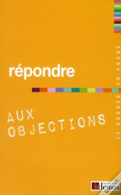 Capa do artigo Répondre Aux Questions Et Objections