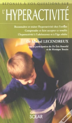 Capa do artigo Reponses A Vos Questions Sur L'Hyperactivite