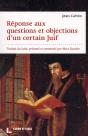 Reponses Aux Questions Et Objections D Un Certain Juif - Preview