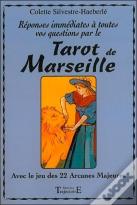 Reponses Immediates A Toutes Vos Questions Par Le Tarot De Marseille