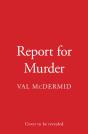 Report For Murder - Preview
