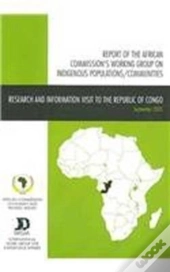Report Of The African Commission'S Working Group On Indigenous Populations / Communities