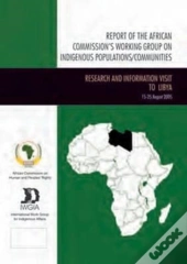 Report Of The African Commission'S Working Group On Indigenous Populations / Communities