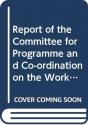 Report Of The Committee For Programme And Coordination - Preview
