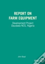 Report On Farm Equipment
