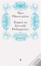 Report On Juvenile Delinquency