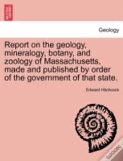 Capa do artigo Report On The Geology, Mineralogy, Botan